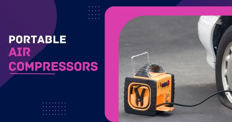 A portable Air compressor can be found in any toolbox and it is a handy versatile product.