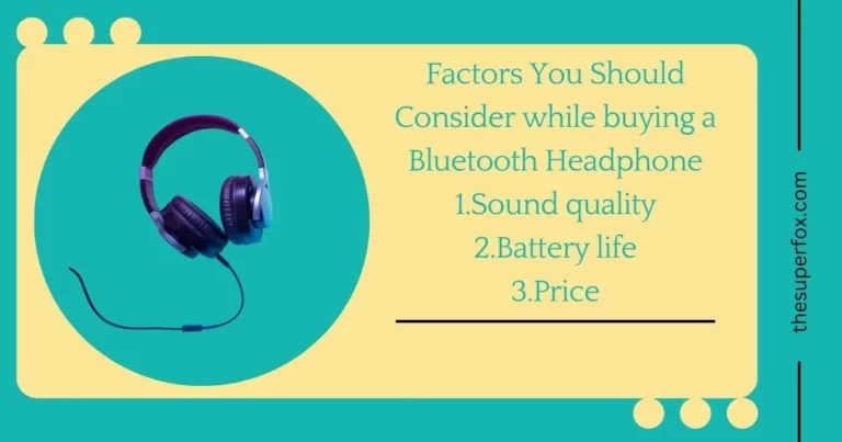 When buying Bluetooth headphones, there are several factors to consider to ensure that you get the best product for your needs. Here are some of the factors you should keep in mind