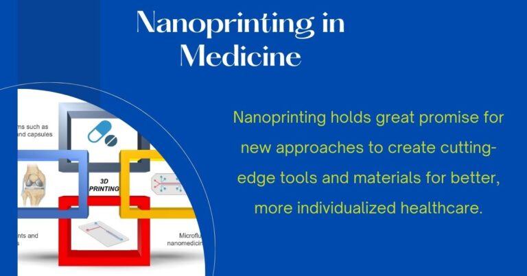 Nanoprinting holds great promise for new approaches to create cutting-edge tools and materials for better, more individualized healthcare.