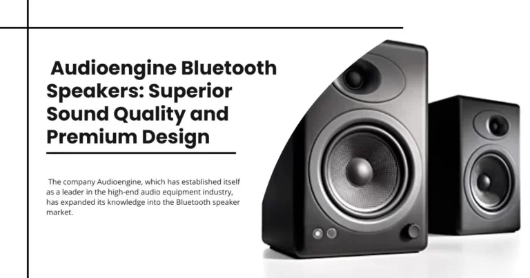 Audioengine is a brand that has gained recognition among audiophiles for their high-quality audio products, and their Bluetooth speakers are no exception. Audioengine Bluetooth speakers are known for their exceptional sound performance, premium build quality, and attention to detail, making them a popular choice for music enthusiasts.