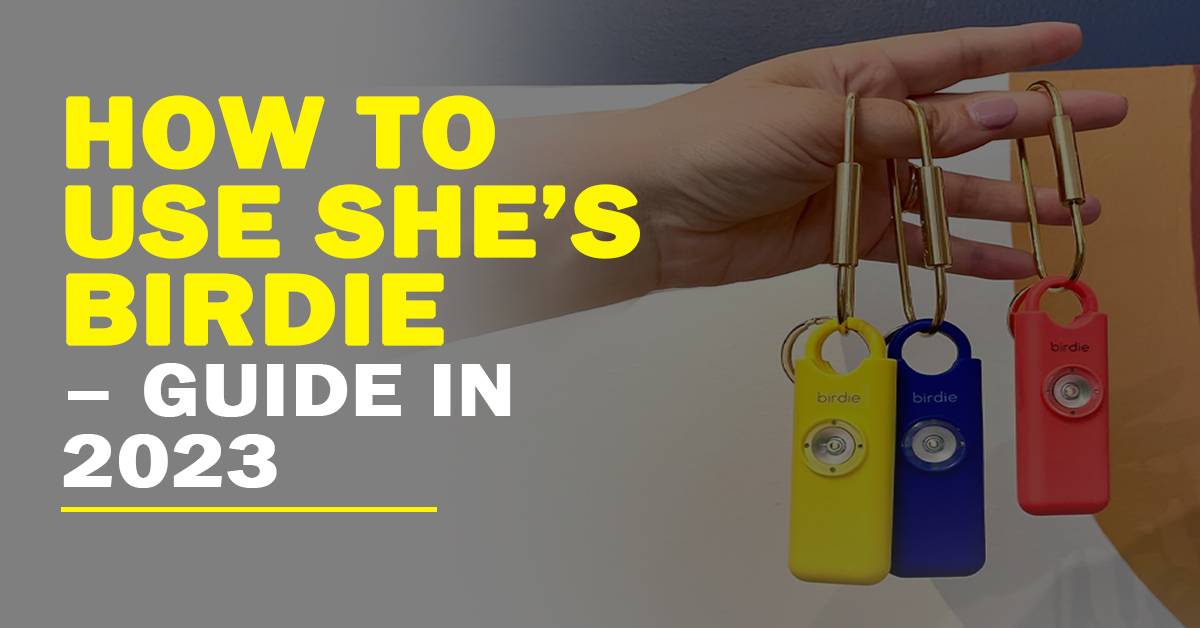 A step-by-step guide on how to use She's Birdie personal safety alarm.