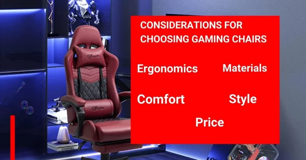 Considerations for Gaming Chairs​