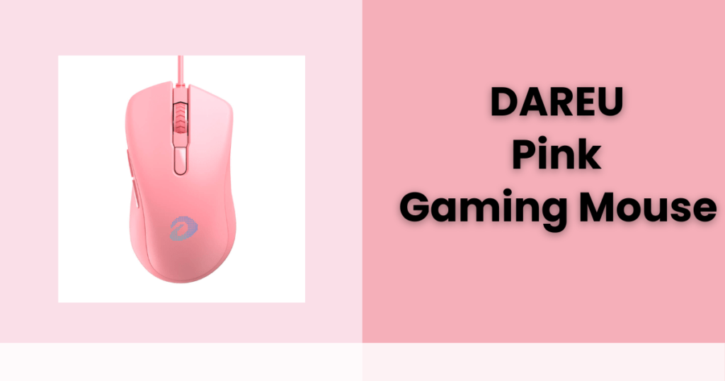 dAREU pINK gAMING mOUSE, gAMING MOUSE, FOR COMFORT, pretty looking gaming mouse, aesthetic