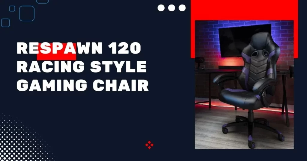 respawn 120 gaming chair