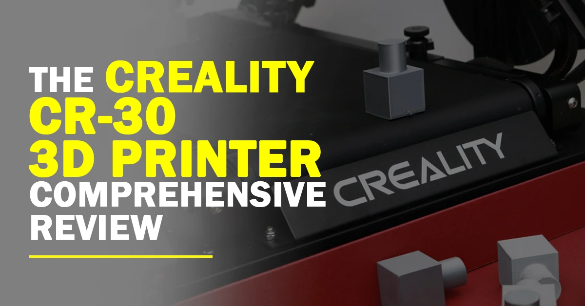 The Creality CR-30 3D Printer Comprehensive Review