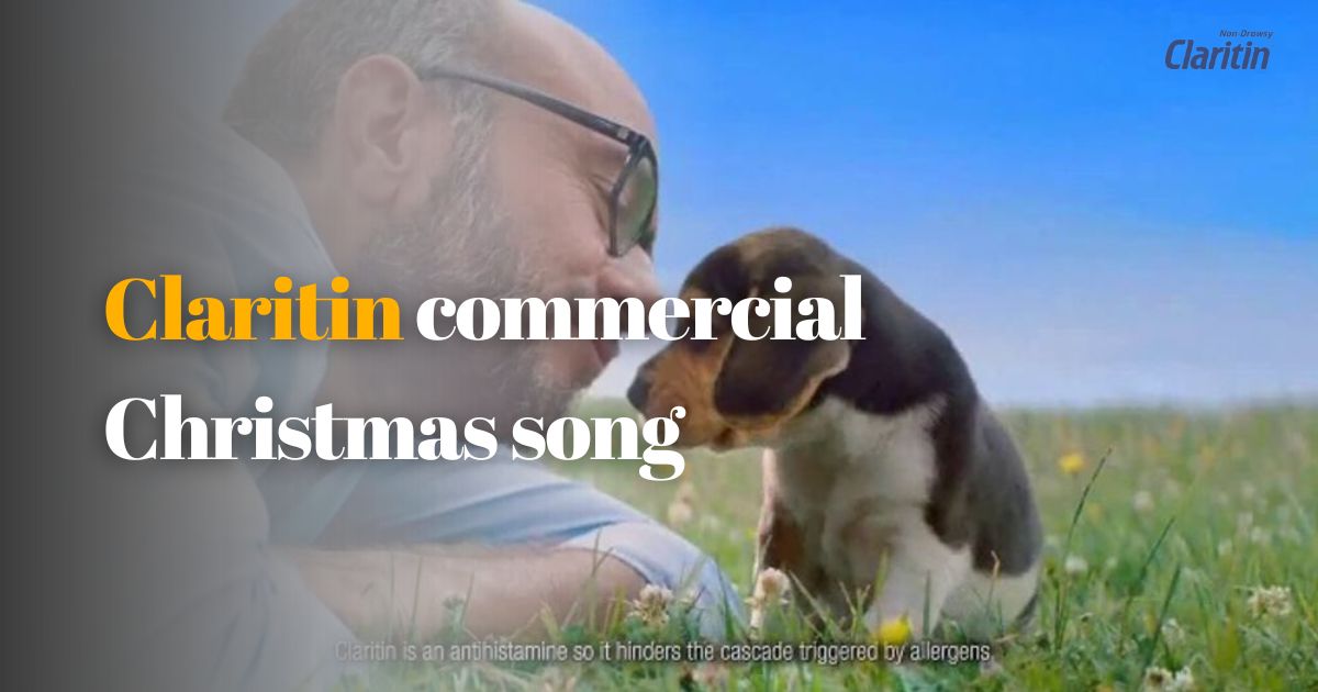 Claritin commercial Christmas song