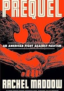 Prequel: An American Fight Against Fascism Hardcover – October 17, 2023