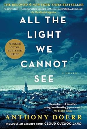 All the Light We Cannot See: A Novel Paperback – April 4, 2017